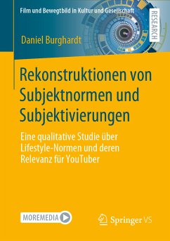 Rekonstruktionen von Subjektnormen und Subjektivierungen (eBook, PDF) - Burghardt, Daniel