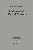 Jewish Worship in Philo von Alexandria (eBook, PDF)
