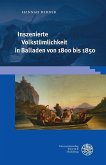 Inszenierte Volkstümlichkeit in Balladen von 1800 bis 1850 (eBook, PDF)