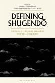 Defining Shugendo (eBook, ePUB) Defining Shugendo (eBook, ePUB)