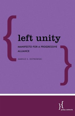 Left Unity (eBook, ePUB) - Ostrowski, Marius S.