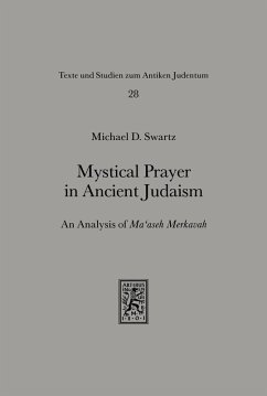 Mystical Prayer in Ancient Judaism (eBook, PDF) - Swartz, Michael D.