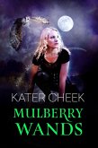 Mulberry Wands (Alternate Susan, #2) (eBook, ePUB)