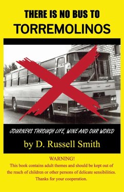 There Is No Bus To Torremolinos (eBook, ePUB) - Smith, D. Russell