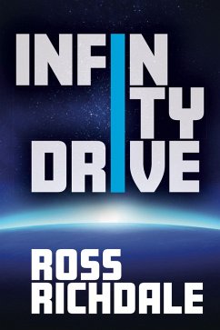 Infinity Drive (eBook, ePUB) - Richdale, Ross