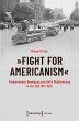 »Fight for Americanism« -... - Bild 1