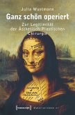 Ganz schön operiert (eBook, PDF)