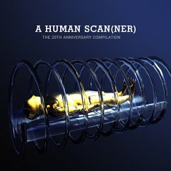 A Human Scanner-The 20th Anniversary Compilation - Diverse