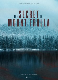 The Secret of Mount Trolla (eBook, ePUB) - Barr, Tristan