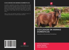 COCCIDIOSE EM ANIMAIS DOMÉSTICOS - Habtamu, Yitbarek;Debela, Nabon;Getachew, Sisay