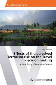 Effects of the perceived Terrorism risk on the Travel decision making