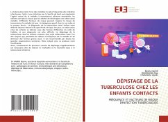 DÉPISTAGE DE LA TUBERCULOSE CHEZ LES ENFANTS CONTACTS - Hamdi, Besma;Alya, Bourguiba;Agnès, Hamzaoui