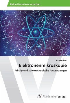 Elektronenmikroskopie - Jank, Andreas