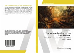 The Vampirization of the New Woman - Lininger, Jasmina