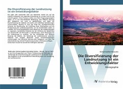 Die Diversifizierung der Landnutzung ist ein Entwicklungsfaktor