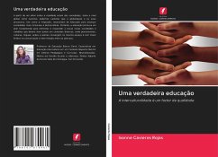 Uma verdadeira educação - Cavieres Rojas, Ivonne