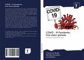 COVID - 19 Pandémie : Une vision globale
