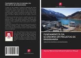 FUNDAMENTOS DA ECONOMIA EM PROJETOS DE ENGENHARIA