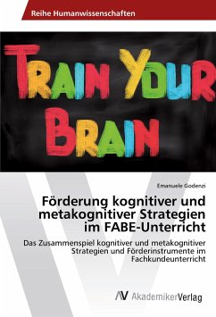 Förderung kognitiver und metakognitiver Strategien im FABE-Unterricht