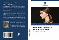 FALSCHMELDUNGEN VON SEXUALVERBRECHEN - Camargo Hernández, David Francisco