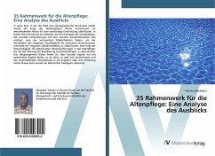 3S Rahmenwerk für die Altenpflege: Eine Analyse des Ausblicks - Abubakar, Yakubu