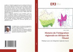 Histoire de l¿intégration régionale en Afrique de l'Ouest - Igue, John O.