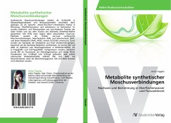 Metabolite synthetischer Moschusverbindungen - Trippler, Anita