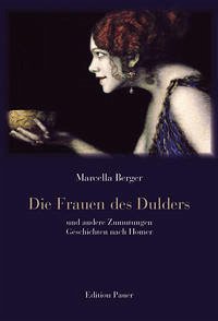 Die Frauen des Dulders - Berger, Marcella