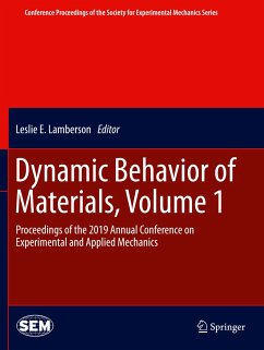 Dynamic Behavior of Materials, Volume 1