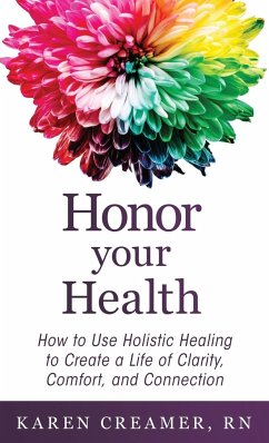 Honor Your Health - Creamer, Karen