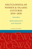 Encyclopedia of Women & Islamic Cultures 2010-2020, Volume 2: Body, Sexuality, and Health