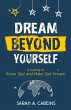 Dream Beyond Yourself - Bild 1