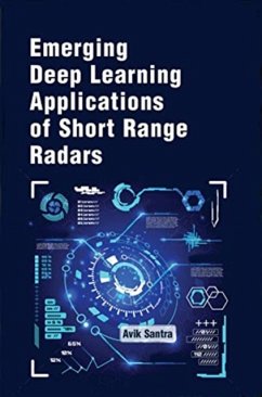 Emerging Deep Learning Applications of Short Range Radars - Santra, Avik; Hazra, Souvik