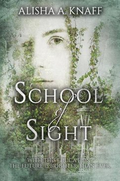 School of Sight - Knaff, Alisha A.