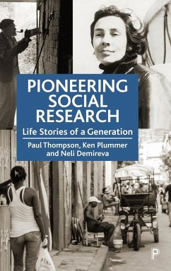 Pioneering Social Research - Thompson, Paul; Plummer, Ken; Demireva, Neli