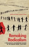 Remaking Radicalism