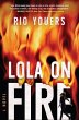 Lola on Fire - Bild 1