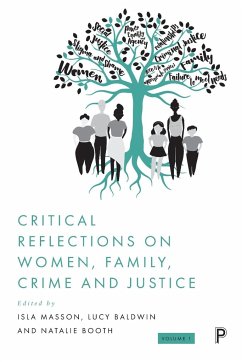 Critical Reflections on Women, Family, Crime and Justice