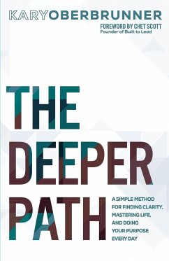 The Deeper Path - Oberbrunner, Kary