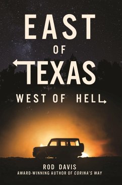 East of Texas, West of Hell - Davis, Rod