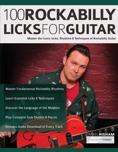 100 Rockabilly Licks For Guitar - Higham, Darrel; Pettingale, Tim; Alexander, Joseph
