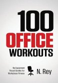 100 Office Workouts (eBook, ePUB)