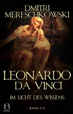 Leonardo da Vinci. Band 3 (eBook, ePUB) - Mereschkowski, Dmitri