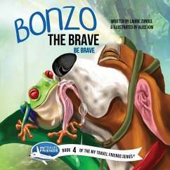 Bonzo the Brave - Zundel, Laurie