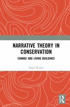 Narrative Theory in Conservation - Walter, Nigel