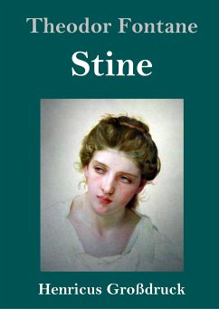 Stine (Großdruck) - Fontane, Theodor
