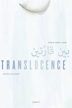 Translucence - Abdel Jaber, Samar; Callihan, Nicole