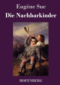 Die Nachbarkinder - Sue, Eugène