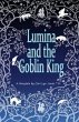 Lumina and the Goblin King (eBook, ePUB) - Bild 1