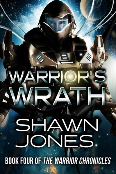 Warrior's Wrath (The Warrior Chronicles, #4) (eBook, ePUB)